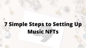 Set simple steps to setting up NFTs